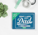 What I Love about Dad Fill in the Love Book Online Hot Sale